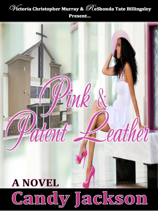 Title details for Pink & Patent Leather by Candy Jackson - Available